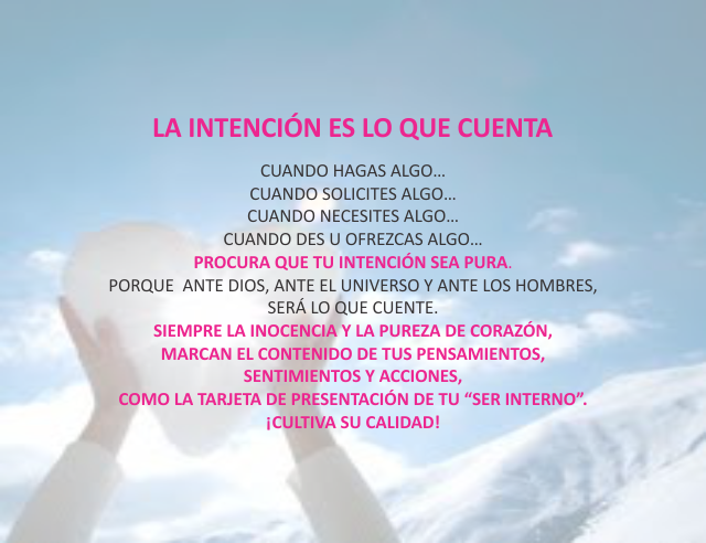 La intención es lo que cuenta Marzo 8 de 2011